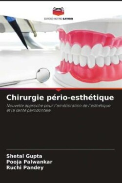 Chirurgie pério-esthétique