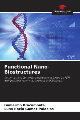 Functional Nano-Biostructures