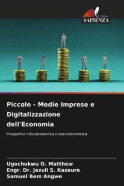 Piccole - Medie Imprese e Digitalizzazione dell'Economia