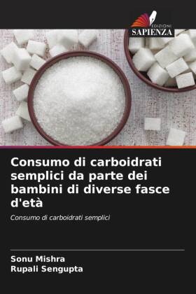 Consumo di carboidrati semplici da parte dei bambini di diverse fasce d'età