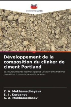 Développement de la composition du clinker de ciment Portland