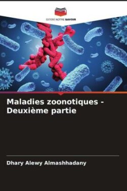 Maladies zoonotiques - Deuxième partie