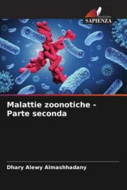 Malattie zoonotiche - Parte seconda