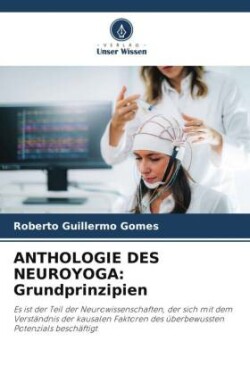 Anthologie Des Neuroyoga