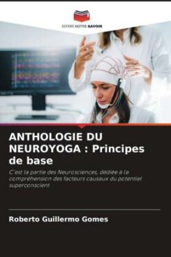 Anthologie Du Neuroyoga