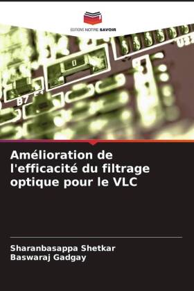 Amélioration de l'efficacité du filtrage optique pour le VLC