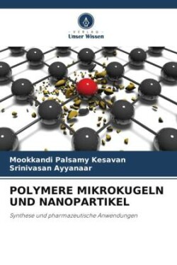 Polymere Mikrokugeln Und Nanopartikel