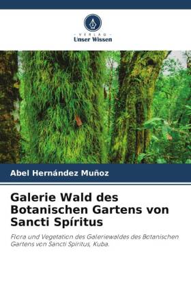 Galerie Wald des Botanischen Gartens von Sancti Spíritus