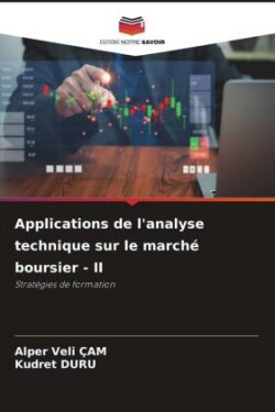 Applications de l'analyse technique sur le marché boursier - II