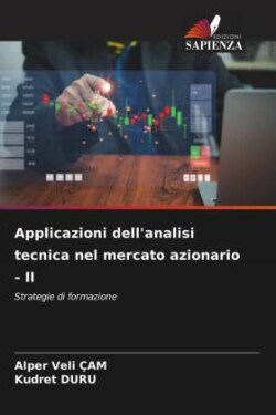 Applicazioni dell'analisi tecnica nel mercato azionario - II