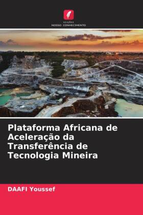 Plataforma Africana de Aceleração da Transferência de Tecnologia Mineira