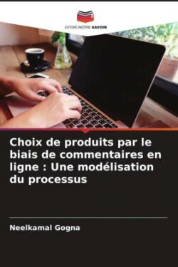 Choix de produits par le biais de commentaires en ligne