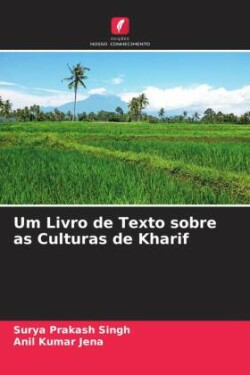 Um Livro de Texto sobre as Culturas de Kharif