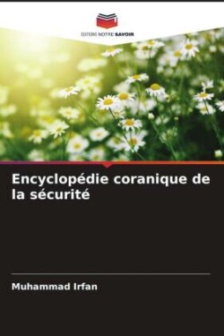 Encyclopédie coranique de la sécurité