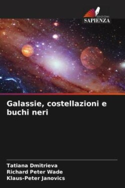 Galassie, costellazioni e buchi neri