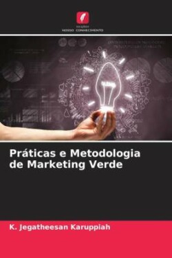 Práticas e Metodologia de Marketing Verde