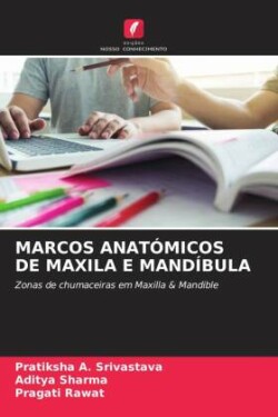 Marcos Anatómicos de Maxila E Mandíbula