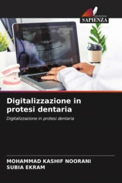 Digitalizzazione in protesi dentaria