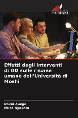 Effetti degli interventi di OD sulle risorse umane dell'Università di Moshi