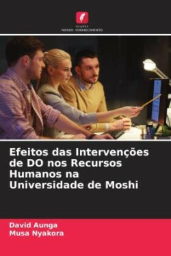 Efeitos das Intervenções de DO nos Recursos Humanos na Universidade de Moshi