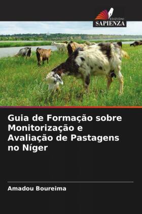 Guia de Formação sobre Monitorização e Avaliação de Pastagens no Níger