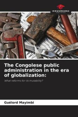 Congolese public administration in the era of globalization