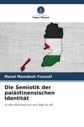Semiotik der palästinensischen Identität