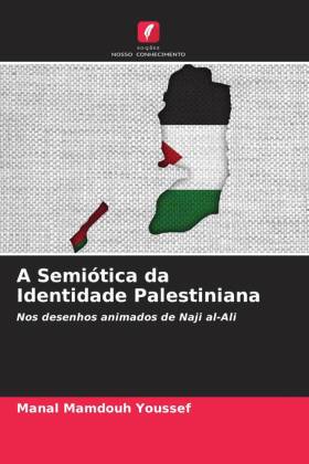 Semiótica da Identidade Palestiniana