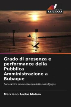 Grado di presenza e performance della Pubblica Amministrazione a Bubaque