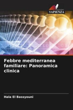 Febbre mediterranea familiare