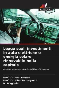 Legge sugli investimenti in auto elettriche e energia solare rinnovabile nella capitale