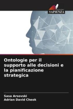 Ontologie per il supporto alle decisioni e la pianificazione strategica