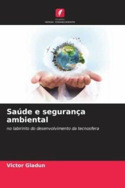 Saúde e segurança ambiental