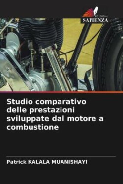 Studio comparativo delle prestazioni sviluppate dal motore a combustione