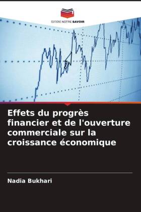 Effets du progrès financier et de l'ouverture commerciale sur la croissance économique