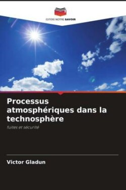 Processus atmosphériques dans la technosphère