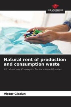 Natural rent of production and consumption waste