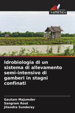 Idrobiologia di un sistema di allevamento semi-intensivo di gamberi in stagni confinati