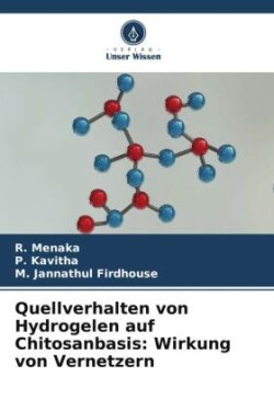 Quellverhalten von Hydrogelen auf Chitosanbasis