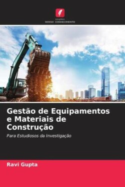 Gestão de Equipamentos e Materiais de Construção