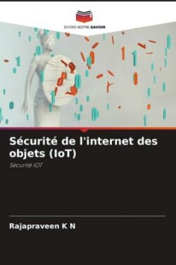 Sécurité de l'internet des objets (IoT)