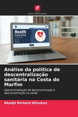 Análise da política de descentralização sanitária na Costa do Marfim