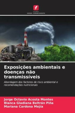 Exposições ambientais e doenças não transmissíveis
