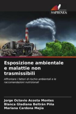 Esposizione ambientale e malattie non trasmissibili