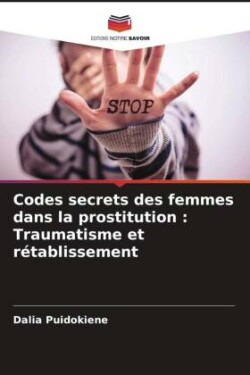 Codes secrets des femmes dans la prostitution