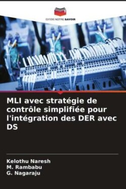 MLI avec stratégie de contrôle simplifiée pour l'intégration des DER avec DS