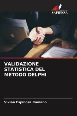 Validazione Statistica del Metodo Delphi