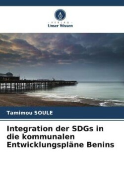Integration der SDGs in die kommunalen Entwicklungspläne Benins
