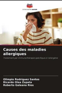 Causes des maladies allergiques