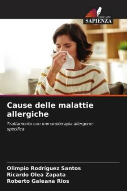 Cause delle malattie allergiche